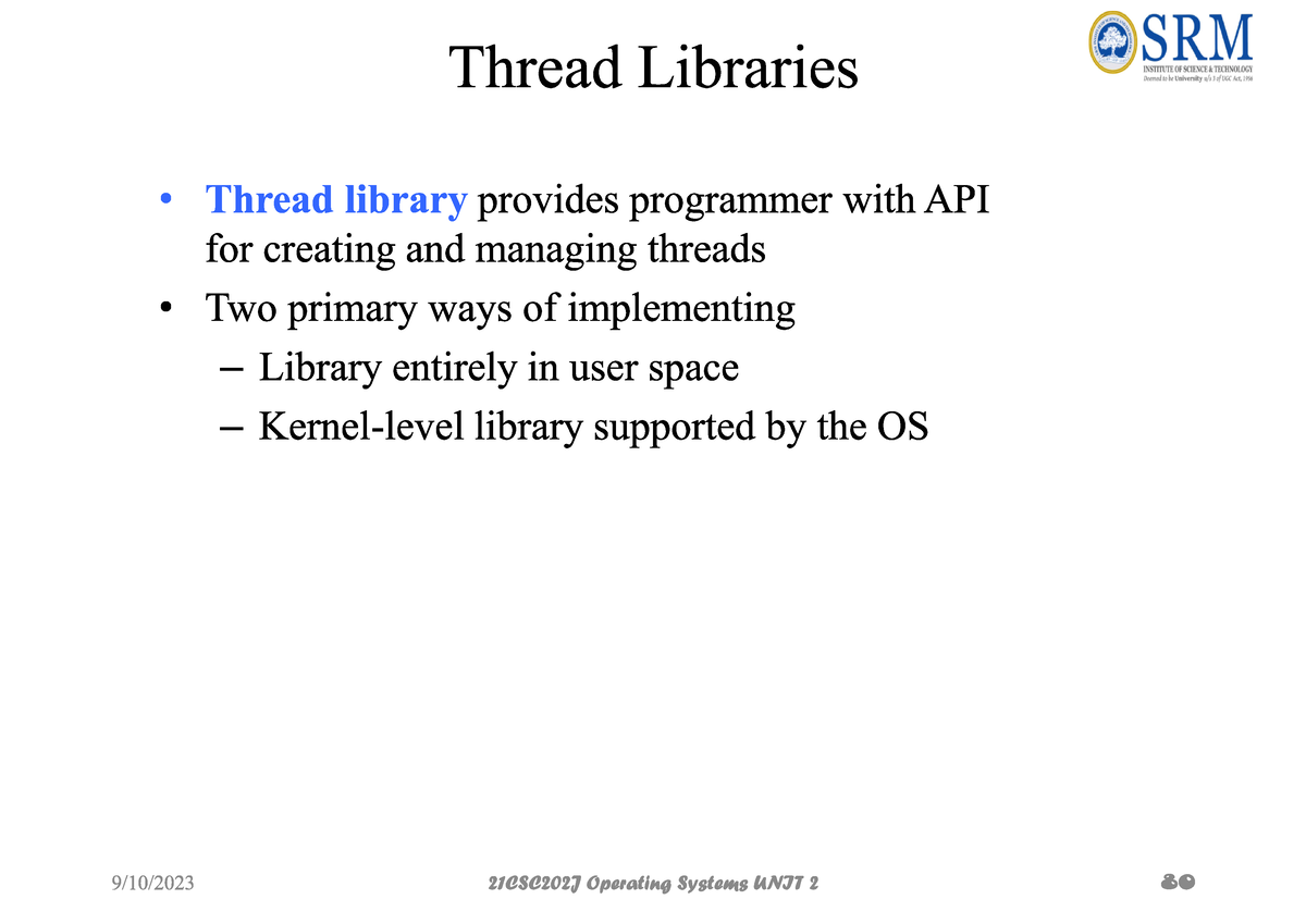 Unit-II 21CSC202J Operating System-PART-3 - Operating Systems - Studocu