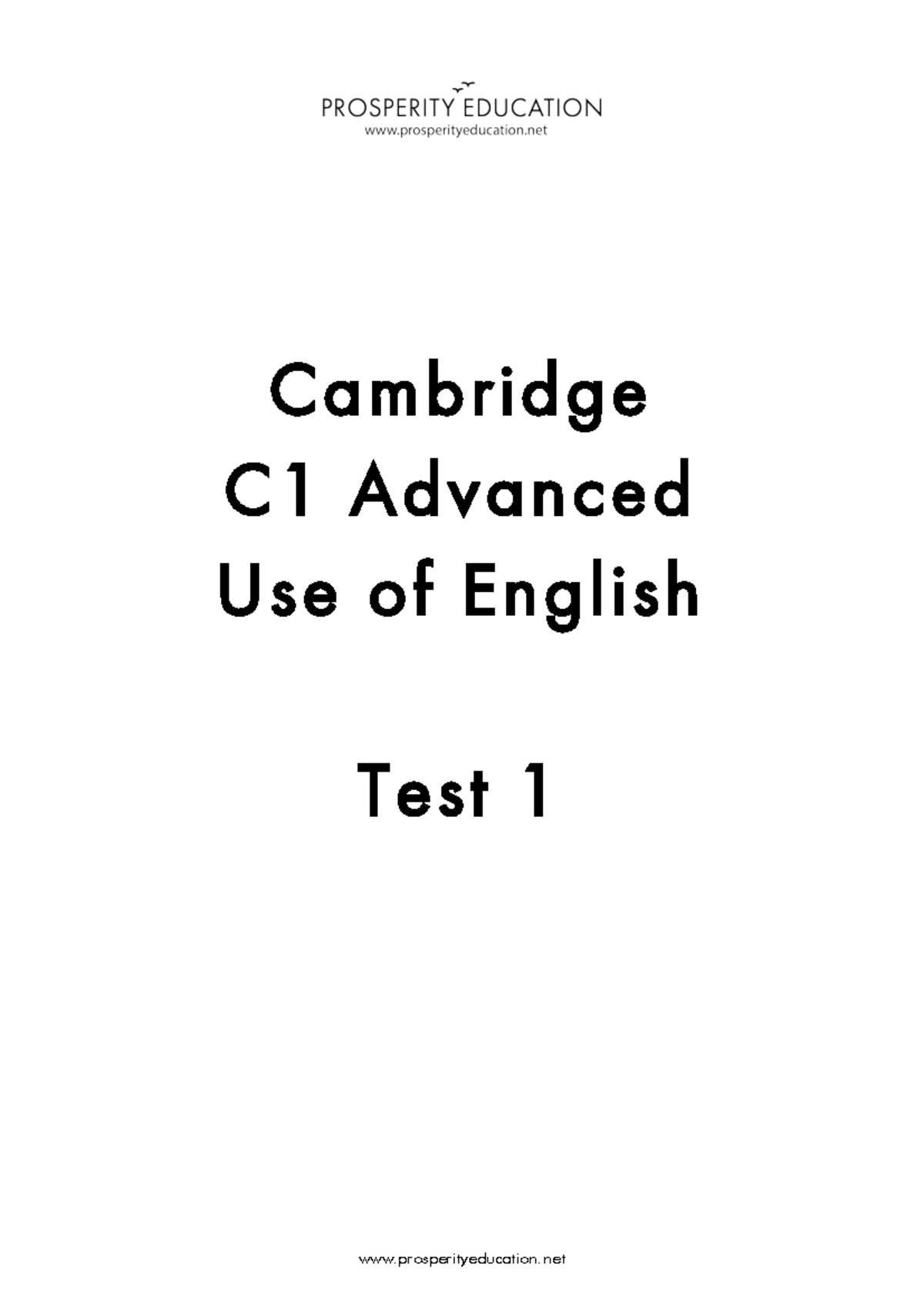 C1 Prosperity Education USE OF English TEST - Cambridge C1 Advanced Use ...