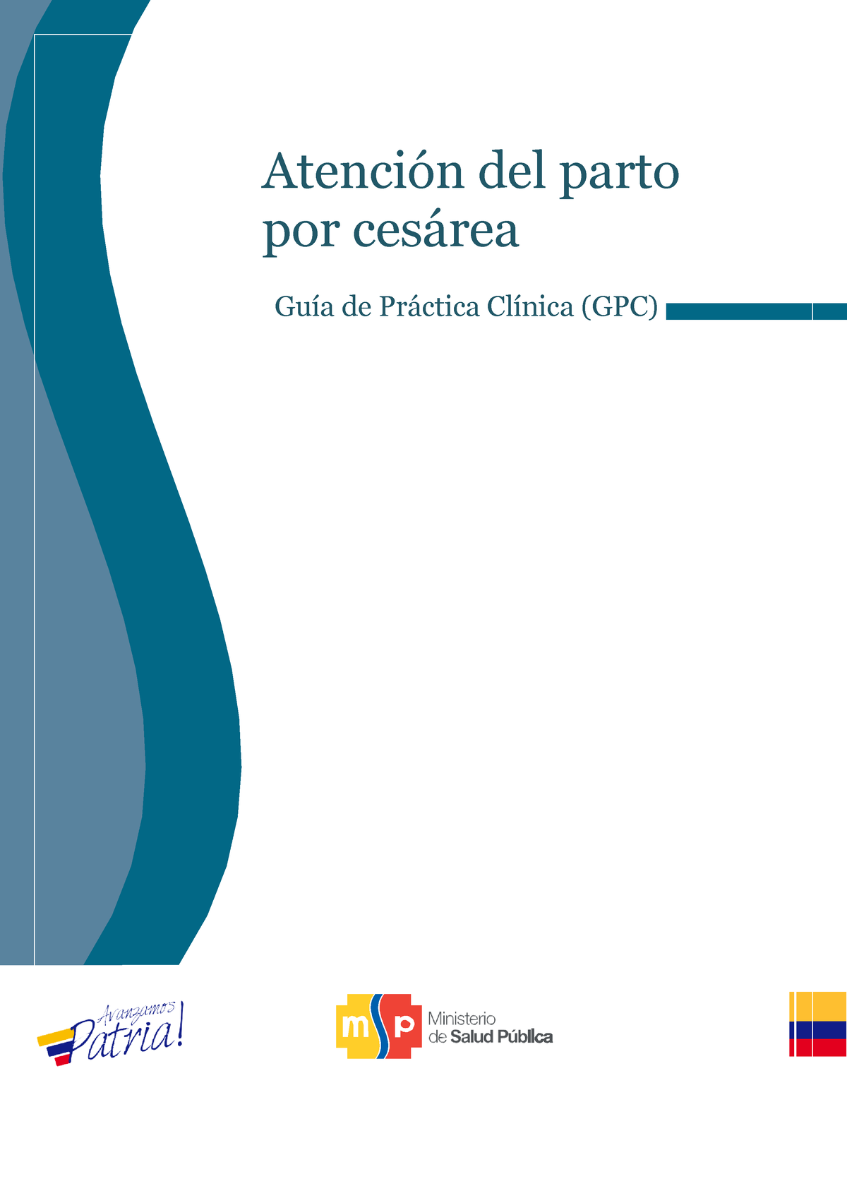 Gpc Atencion Del Parto Por Cesarea Atenci N Del Parto Por Cesrea