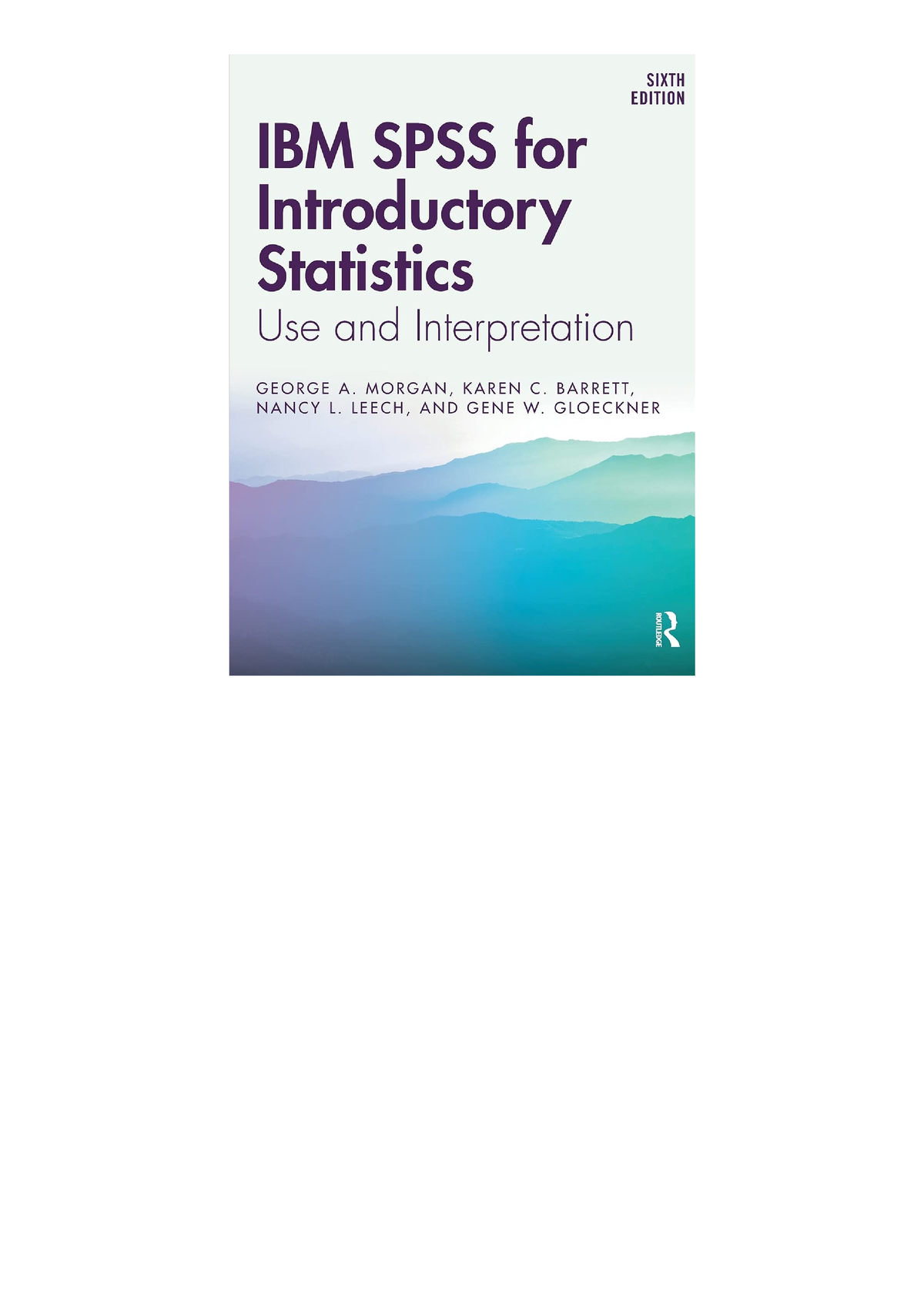 (EBOOK) READ IBM SPSS For Introductory Statistics: Use And ...