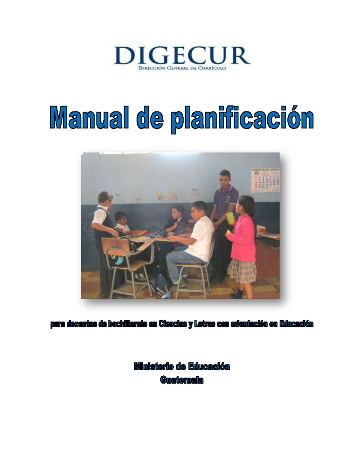 Manual De Planificacion 1 - Autoridades Del Ministerio De Educación ...