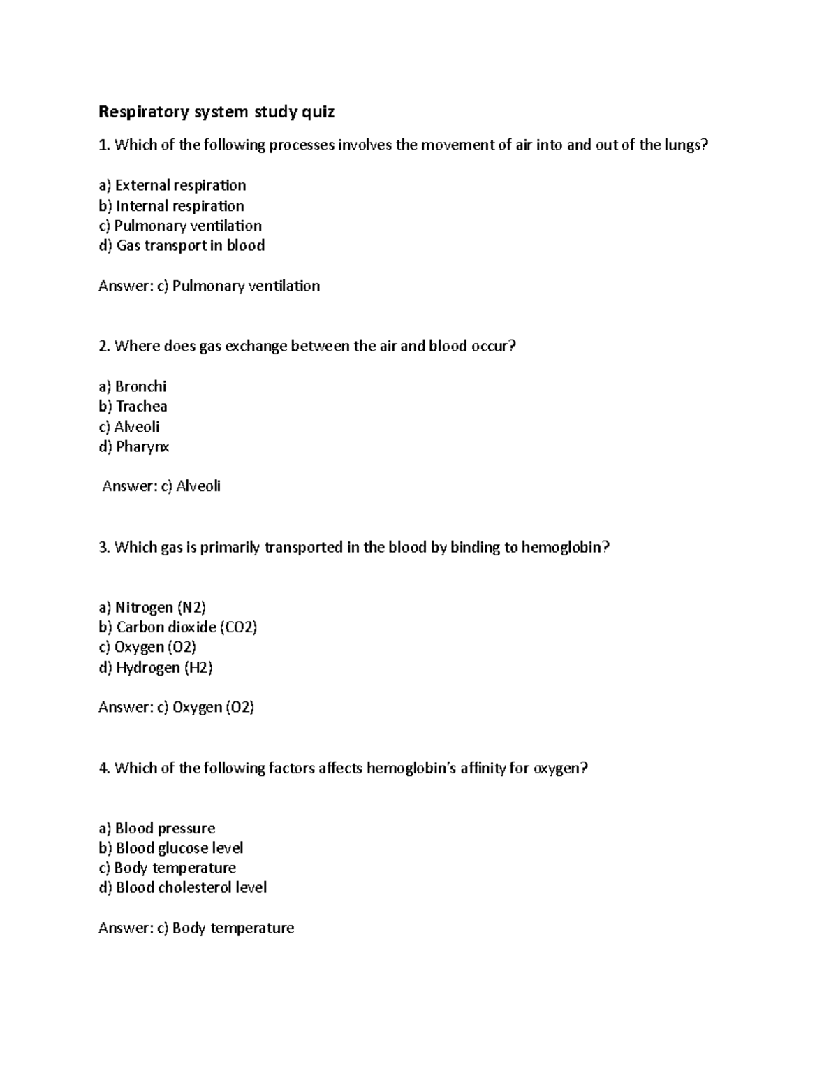 Respiratory quiz - Review quiz - Respiratory system study quiz Which of ...