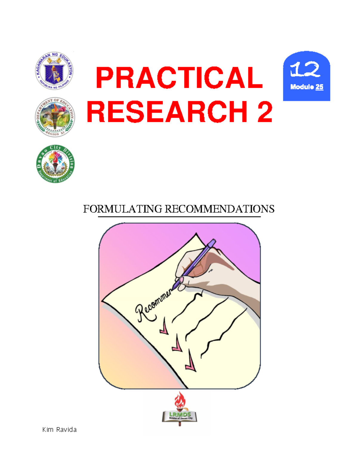 PR2 G12 Q2 M25 Ravida Recommendation-1 - PRACTICAL RESEARCH 2 ...