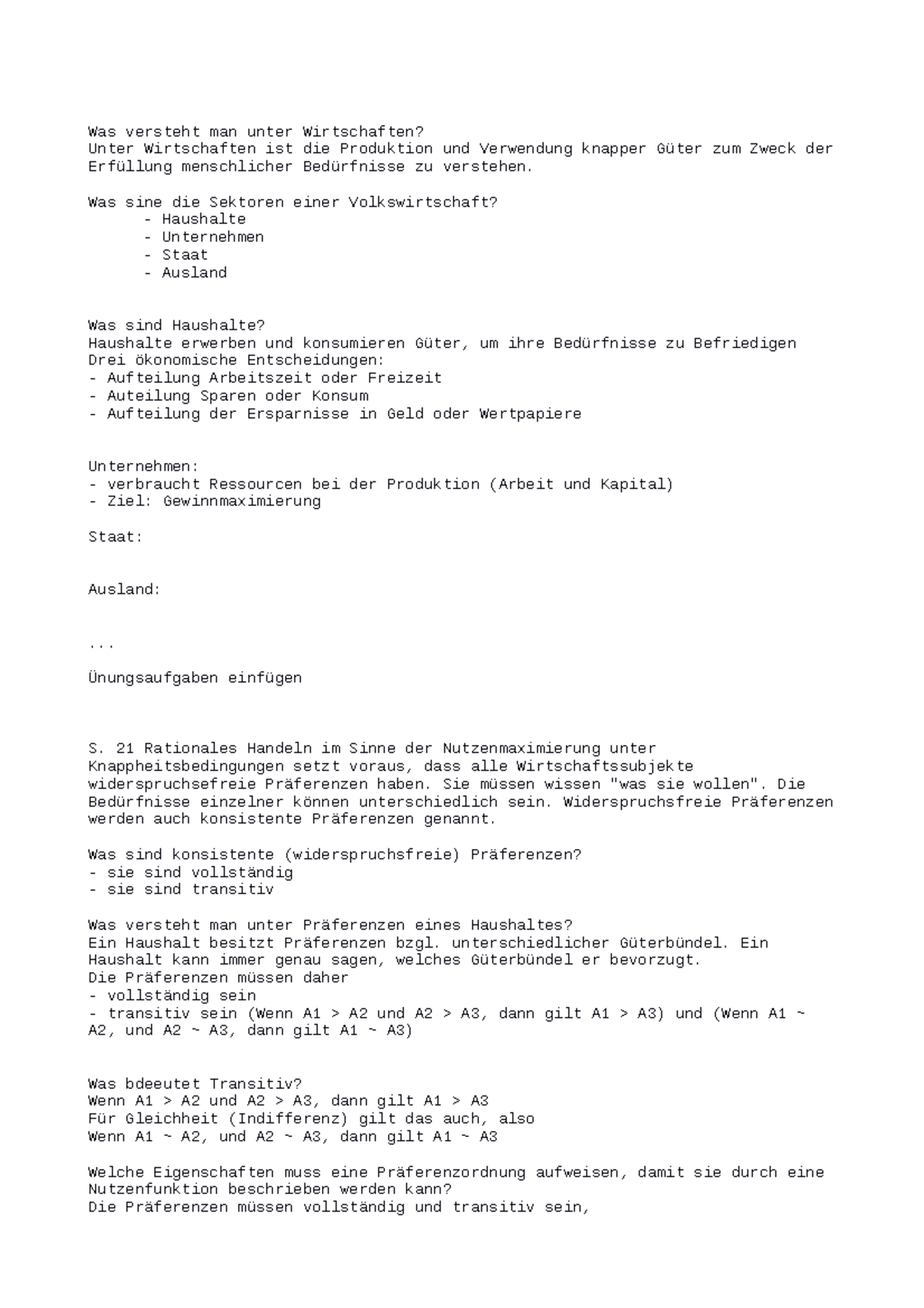 Mitschrift 40501 Was versteht man unter Wirtschaften? Unter Wirtschaften ist die Produktion