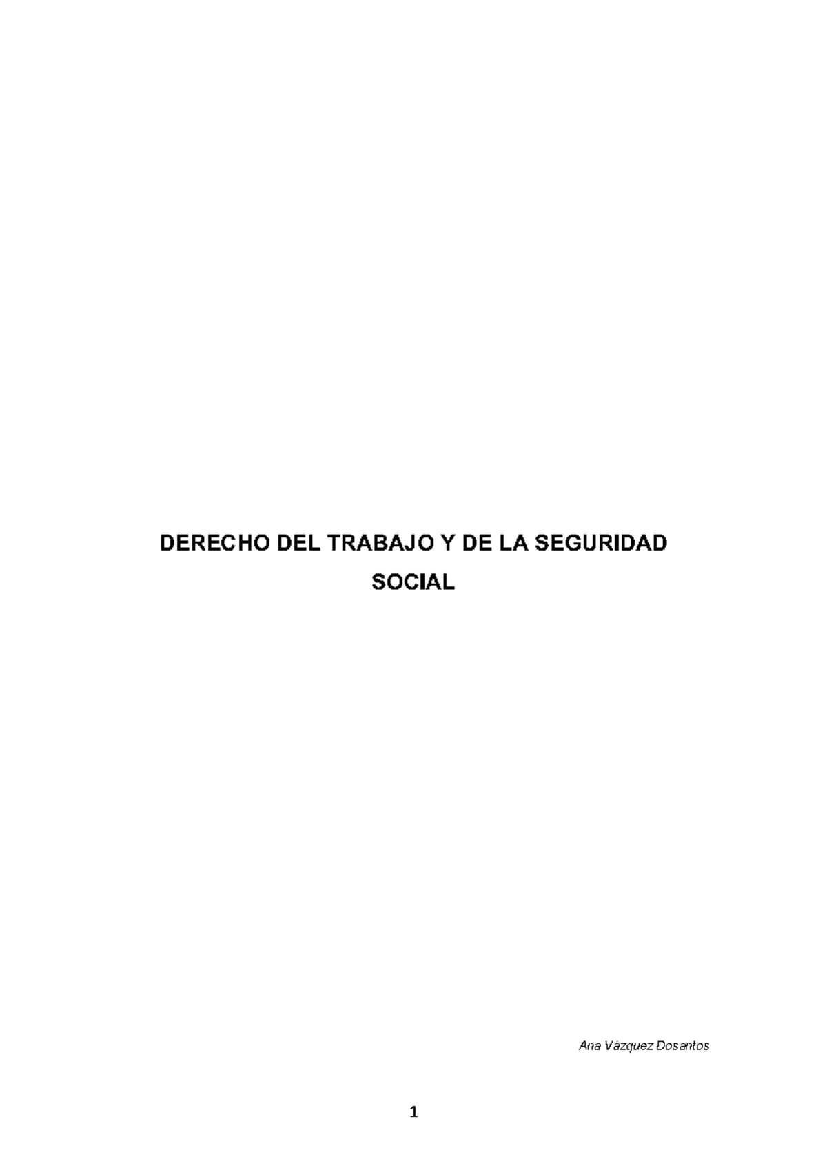 Apuntes derecho del trabajo y de la seguridad social - DERECHO DEL ...
