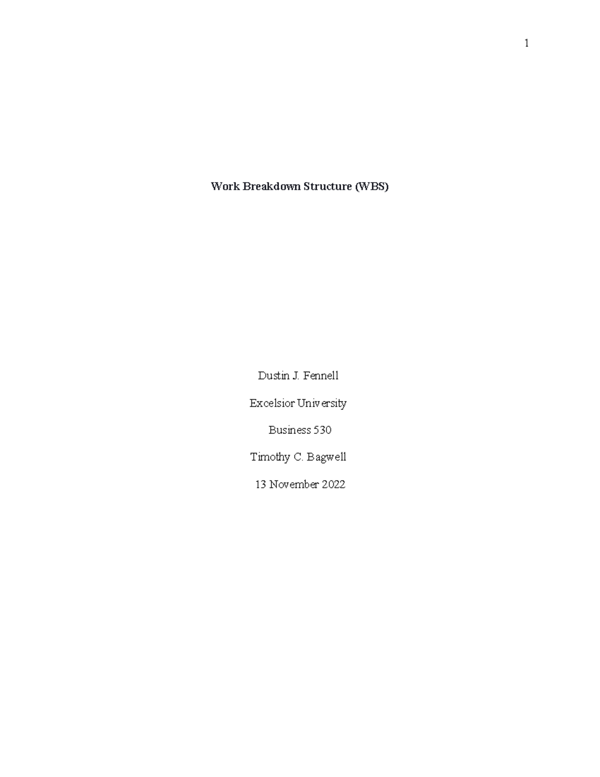 Work+Breakdown+Structure+(WBS) - Work Breakdown Structure (WBS) Dustin ...