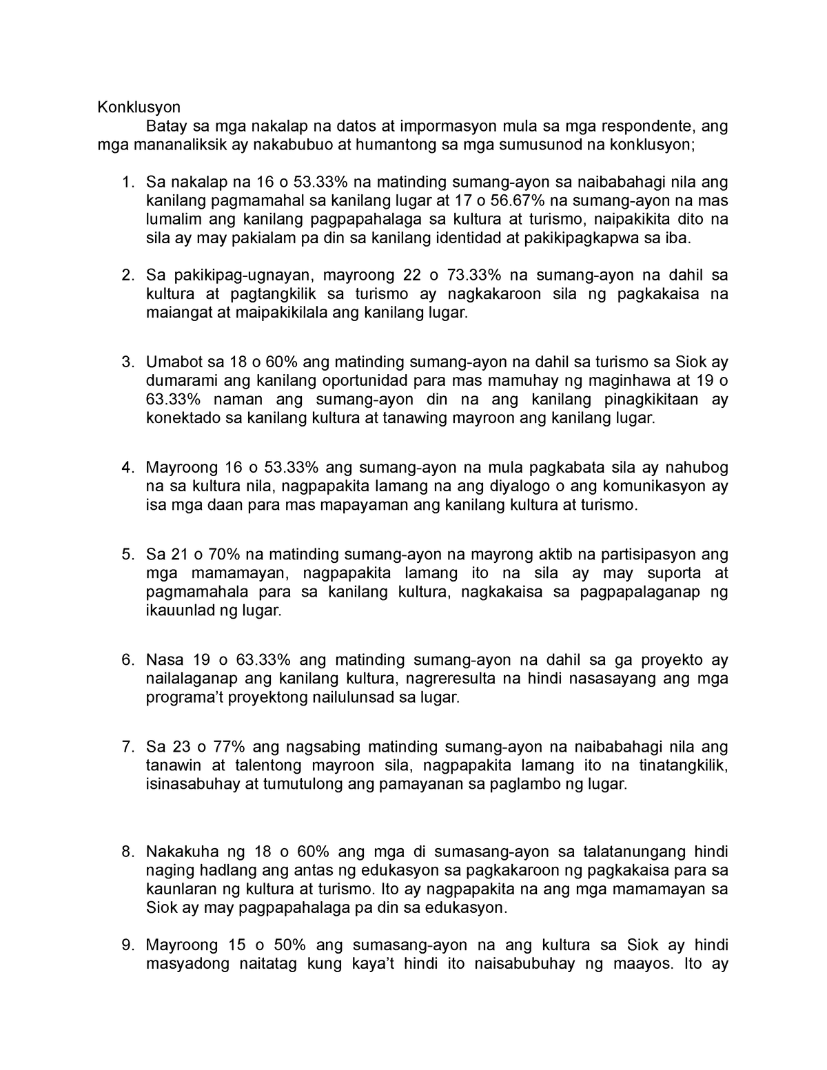 Konklusyon Konklusyon Batay Sa Mga Nakalap Na Datos At Impormasyon Mula Sa Mga Respondente 8727