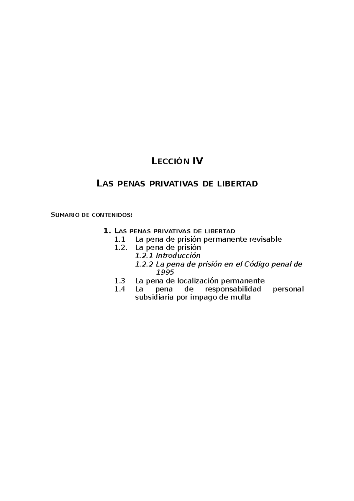 Tema 4 Penas Privativas De Libertad LecciÓn Iv Las Penas Privativas De Libertad Sumario De 6962