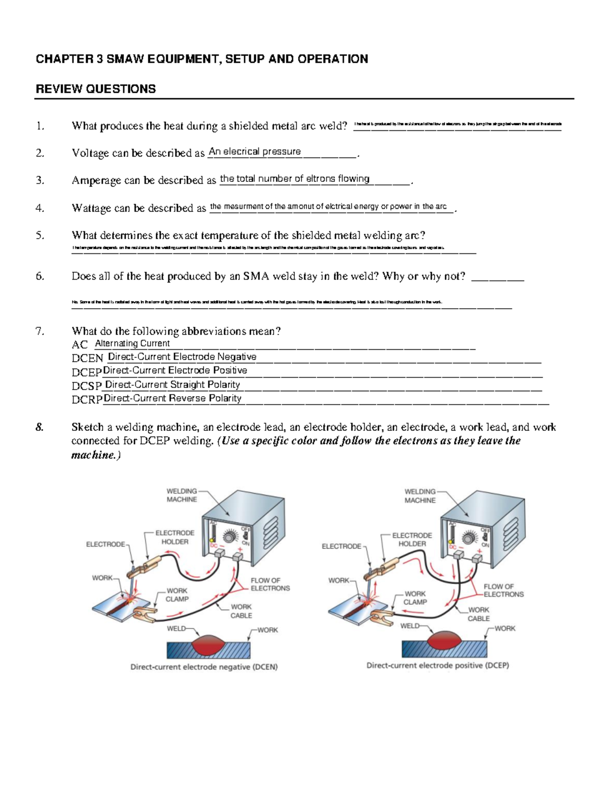 Ch 3 Arc Welding Questions Part 1 CHAPTER 3 SMAW EQUIPMENT, SETUP AND