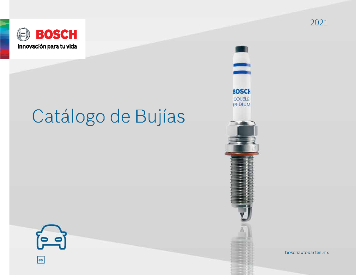 Catalogo Bujias 2021 - 2021 boschautopartes Catálogo de Bujías ...