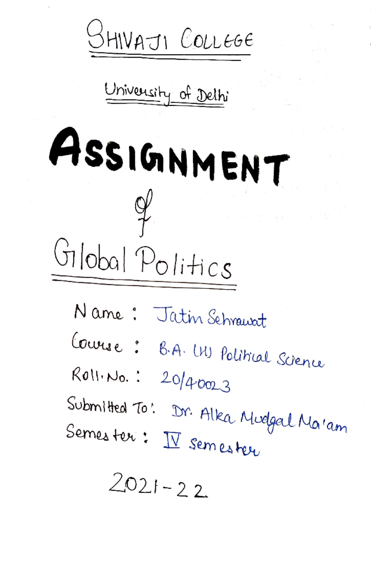 Global Politics assignment - SHVAT CoLLEGE Urivousihy ot Jelhi ...