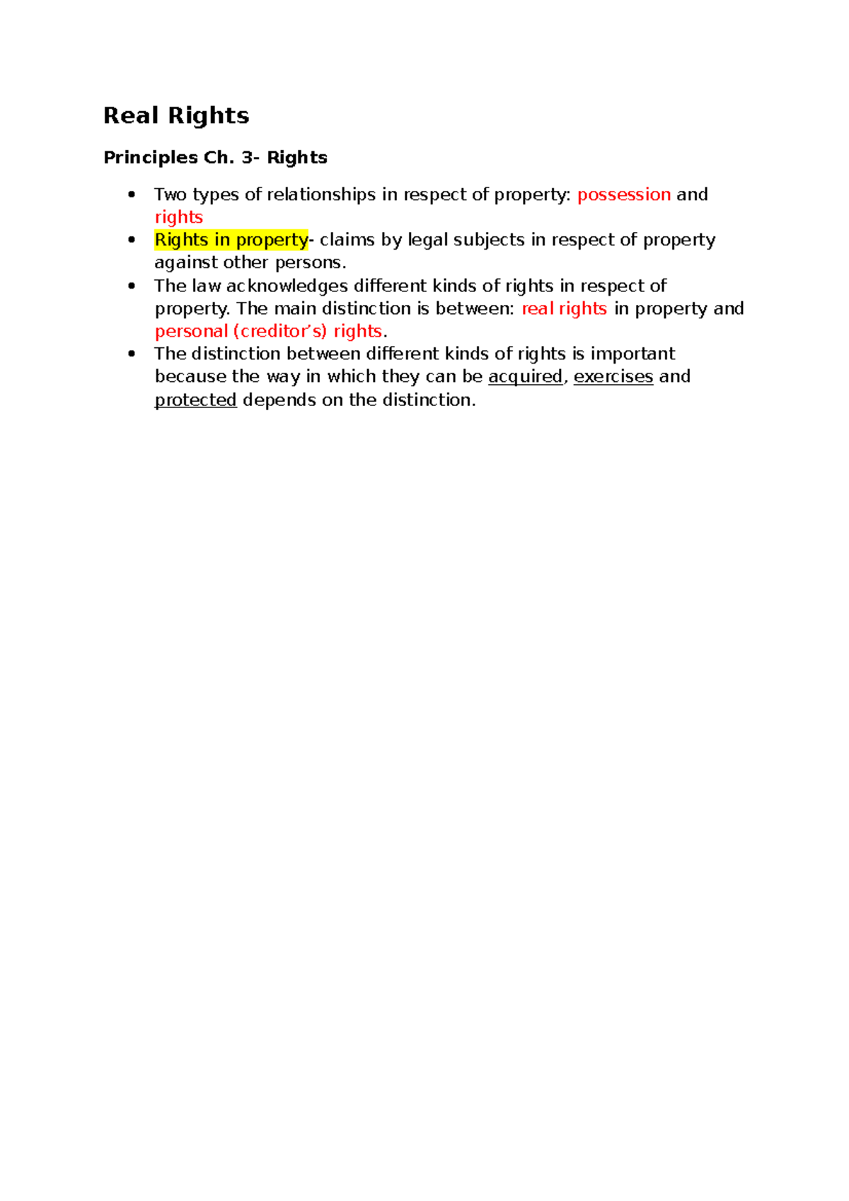 Real Rights Real Rights Principles Ch. 3 Rights Two types of