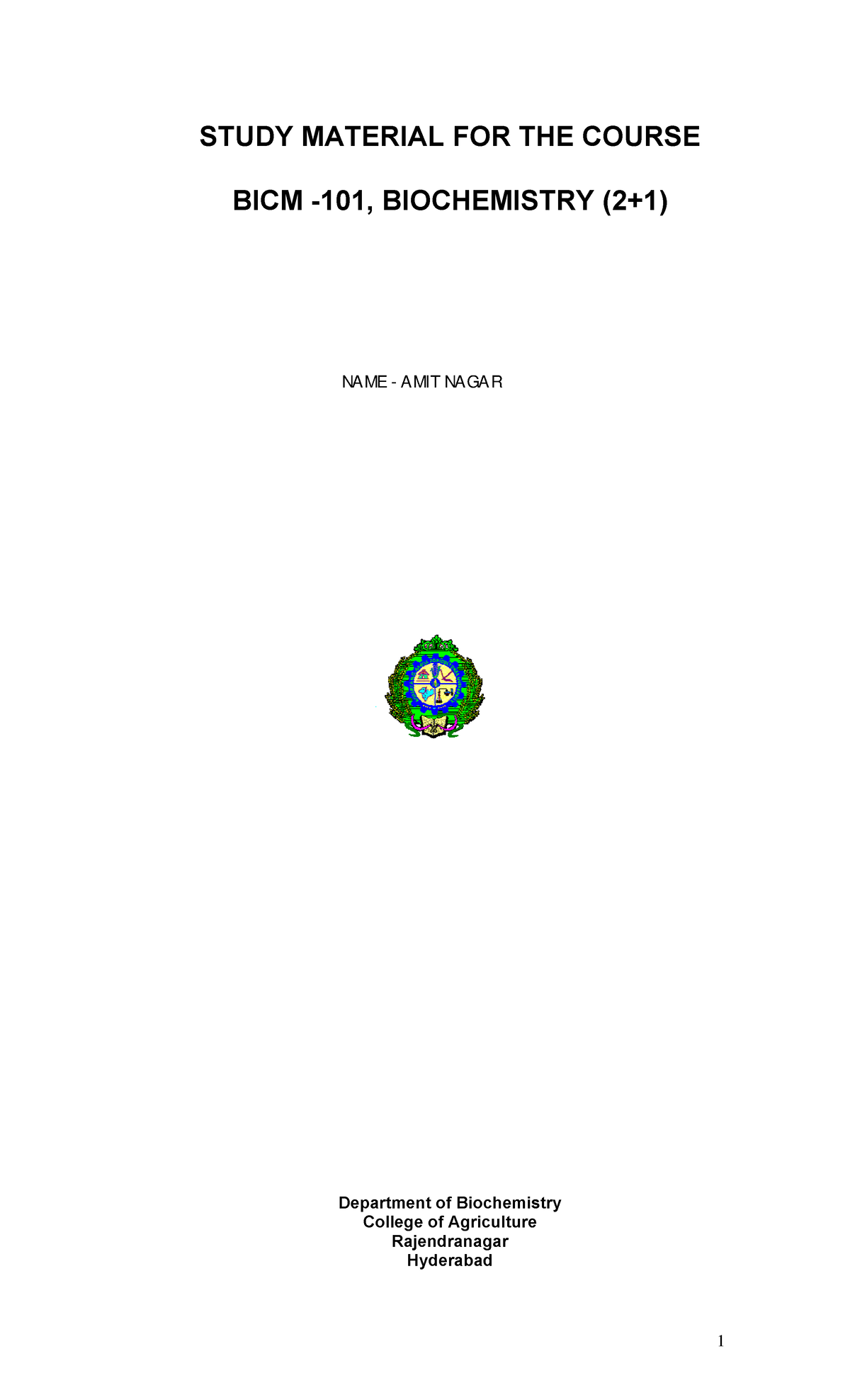 Biochemistry bicm101 Good notes. Easy to study. Clear to learnin