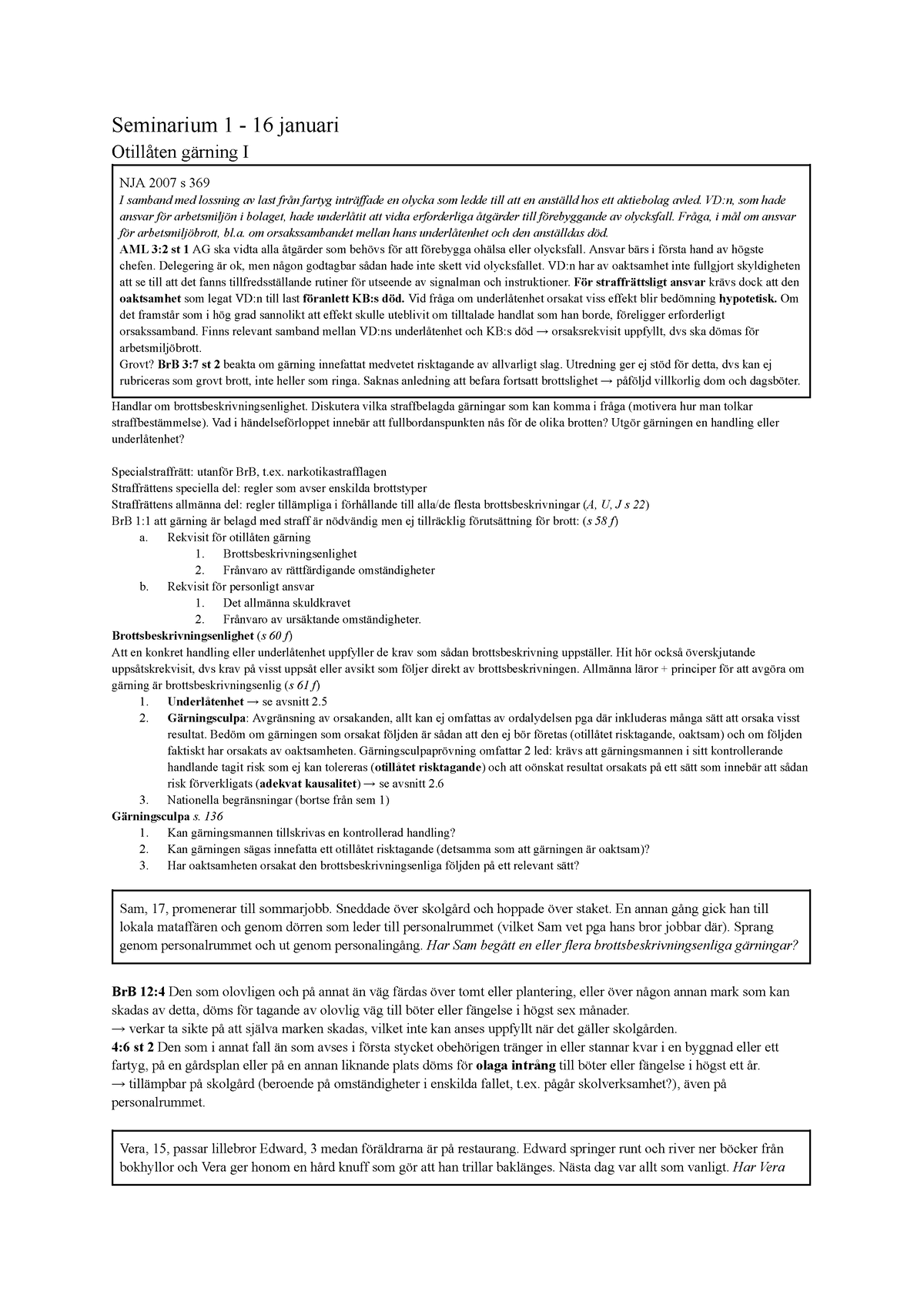 Straffrätt 1 - Sem 1 - Seminarium 1 - 16 Januari Otillåten Gärning I ...