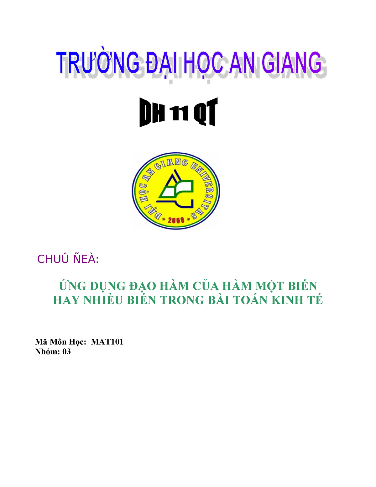 Ung dung dao ham trong kinh te 4524 - CHUÛ ÑEÀ:CHUÛ ÑEÀ: ỨNG DỤNG ĐẠO