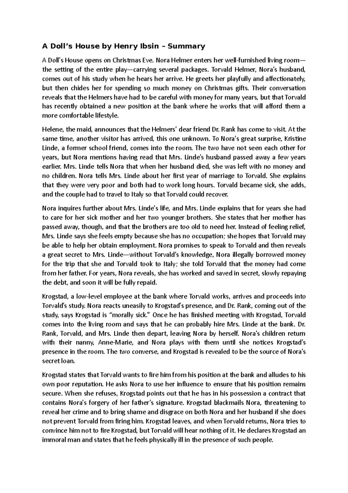 A Doll's House by Henry Ibsin Notes A Doll’s House by Henry Ibsin