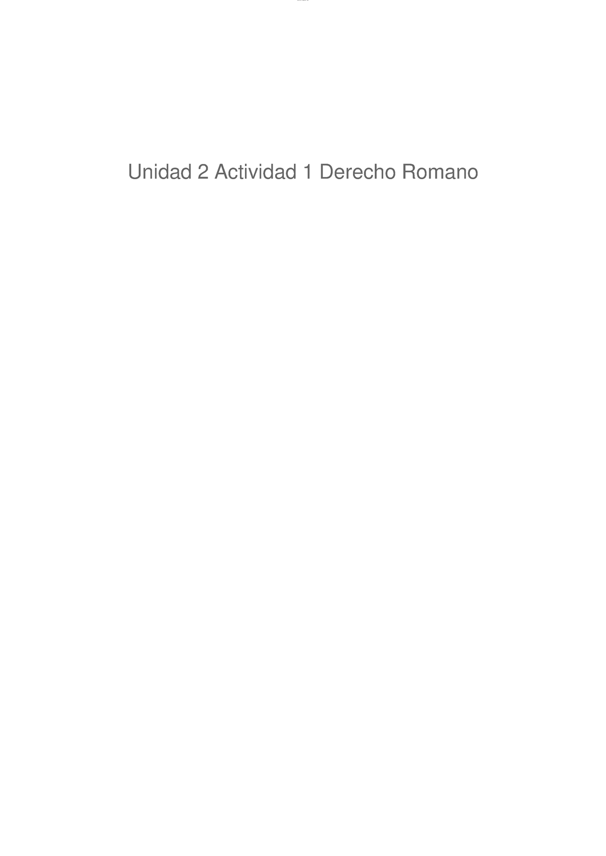 Unidad-2-actividad-1-derecho-romano - Unidad 2 Actividad 1 Derecho ...