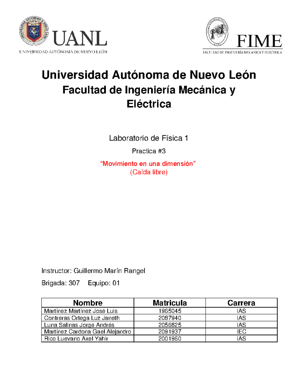 Practica #3 Lab Fisica - Universidad Autónoma de Nuevo León Facultad de ...