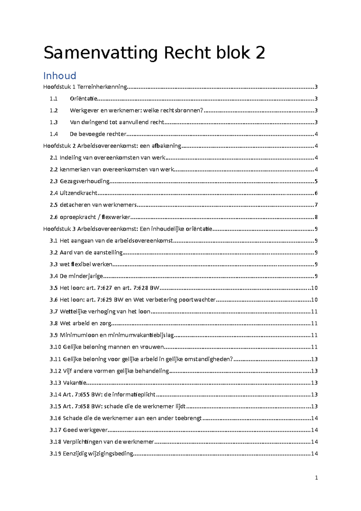 Samenvatting Recht Blok 2 - Inhoud Samenvatting Recht Blok Hoofdstuk 1 ...