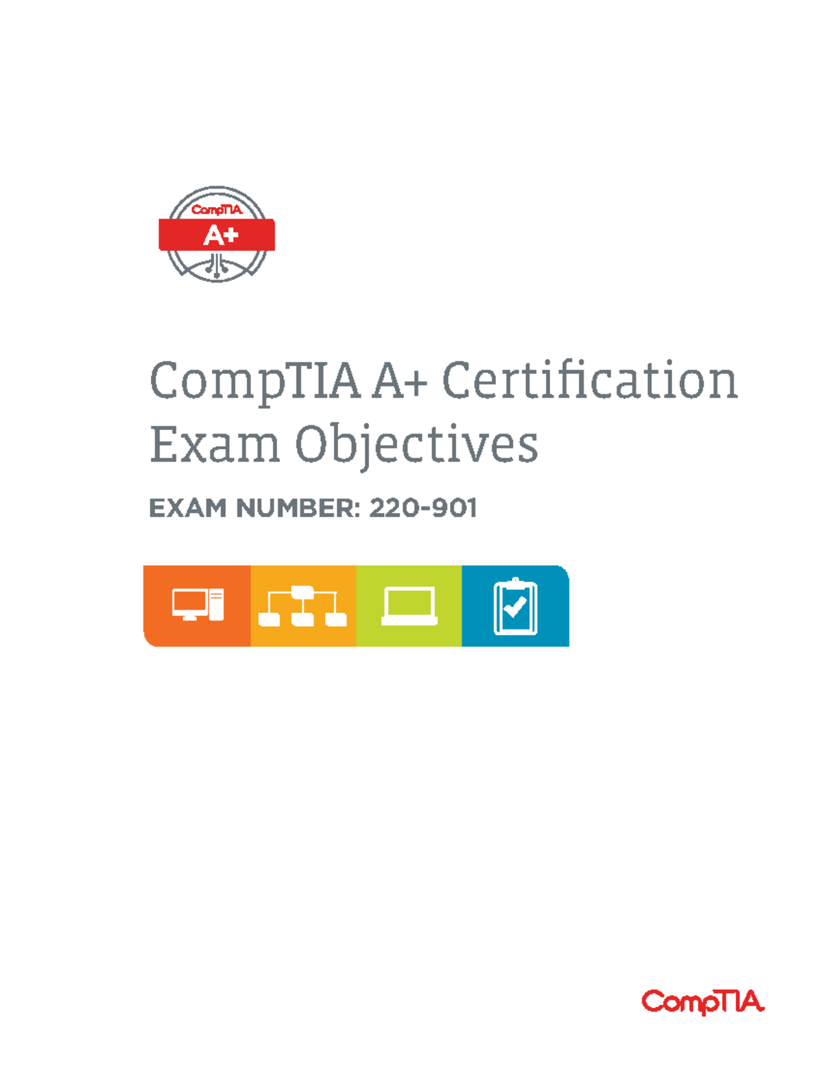 EXAM Objectives Comp TIA A+ 220-901 - CompTIA A+ Certification Exam ...