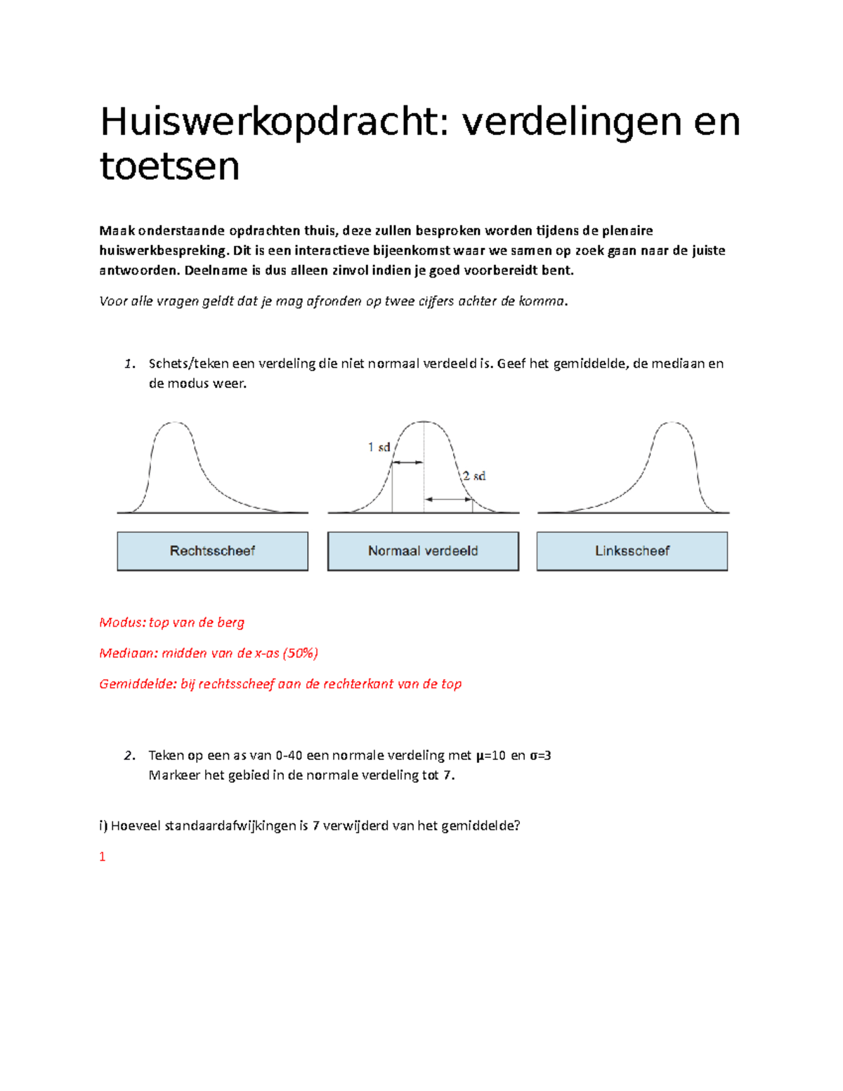 Huiswerkopdracht 4.1 AVV - Huiswerkopdracht: Verdelingen En Toetsen ...