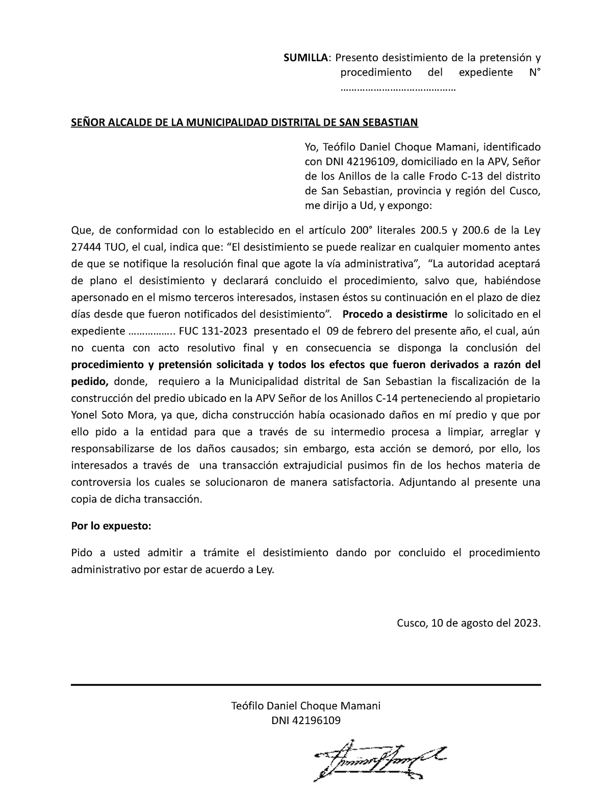 Solicitud De Desistimiento Sumilla Presento Desistimiento De La Pretensión Y Procedimiento 3099