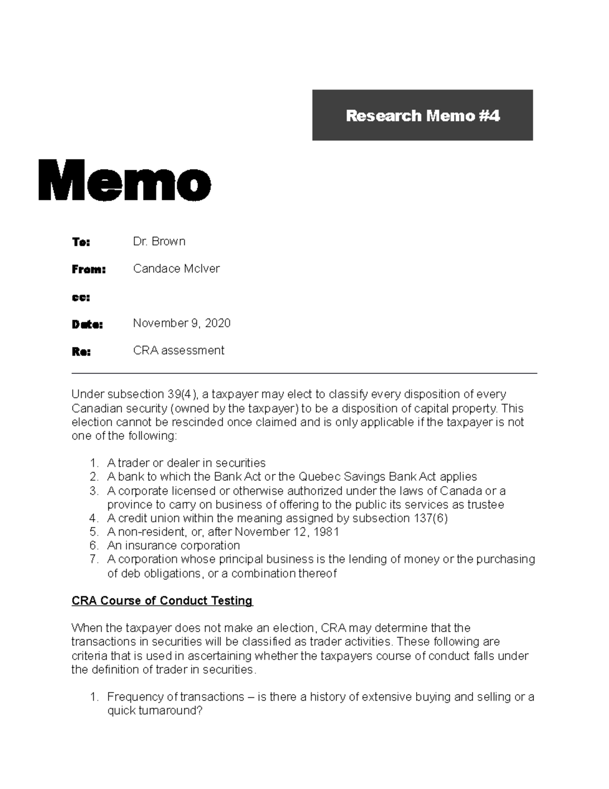 R.MEMO #4 - Research Memo Memo To: Dr. Brown From: Candace McIver cc ...