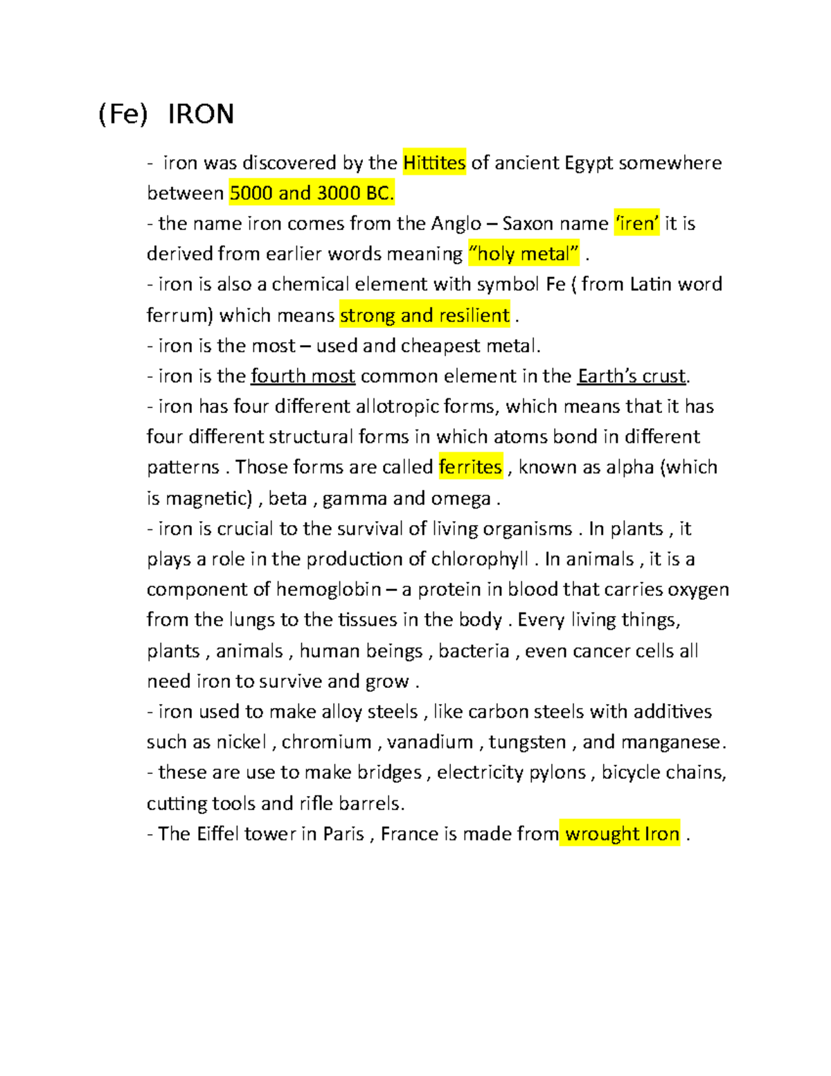 Iron Elements (Fe) IRON iron was discovered by the Hittites of