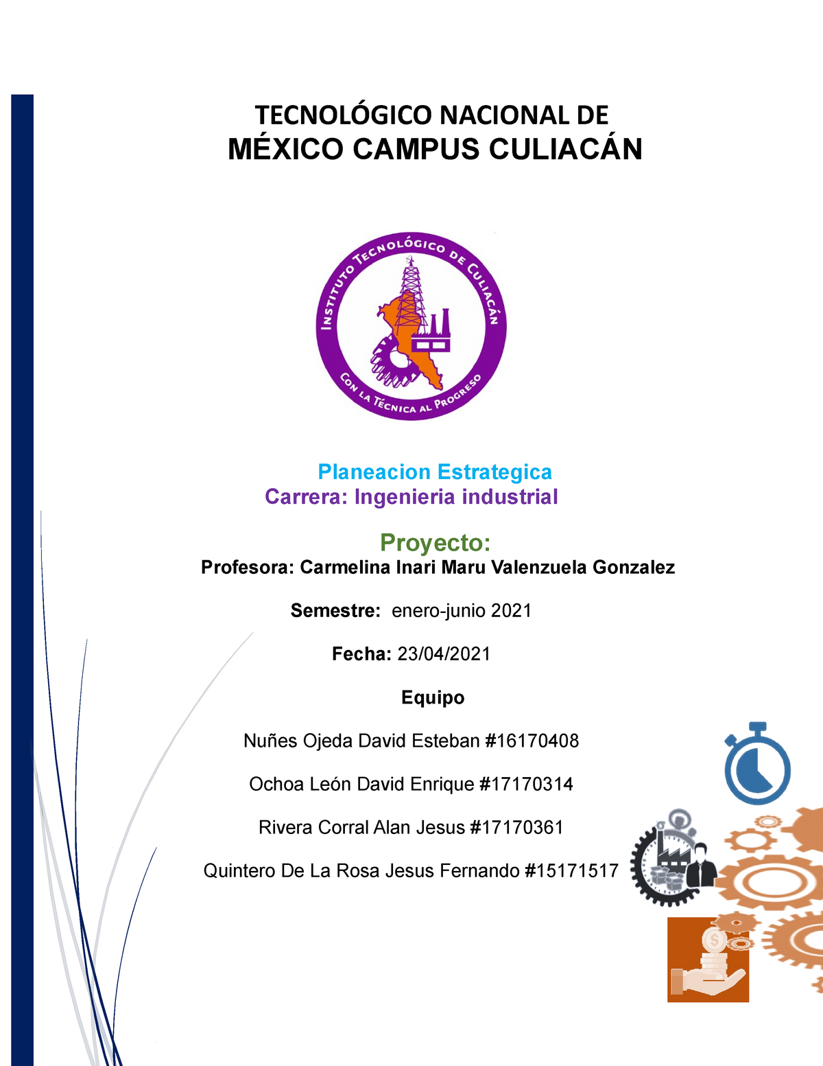 Proyecto Pe Ing De Producto Tec De Culiacan TecnolÓgico Nacional De MÉxico Campus CuliacÁn 4261