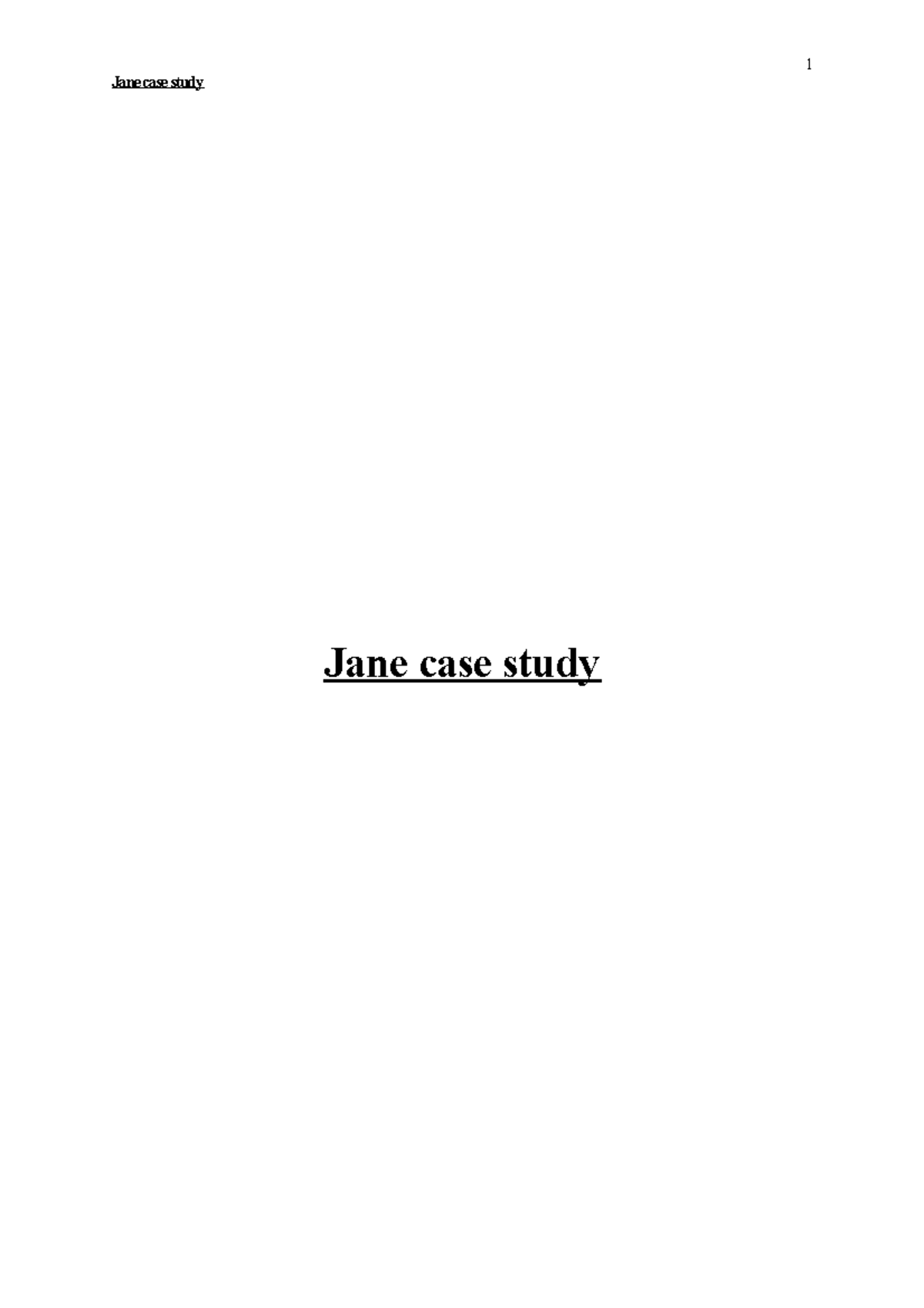 Jane case study1500[1497] Jane case study Jane case study Jane case study Exchange of gases