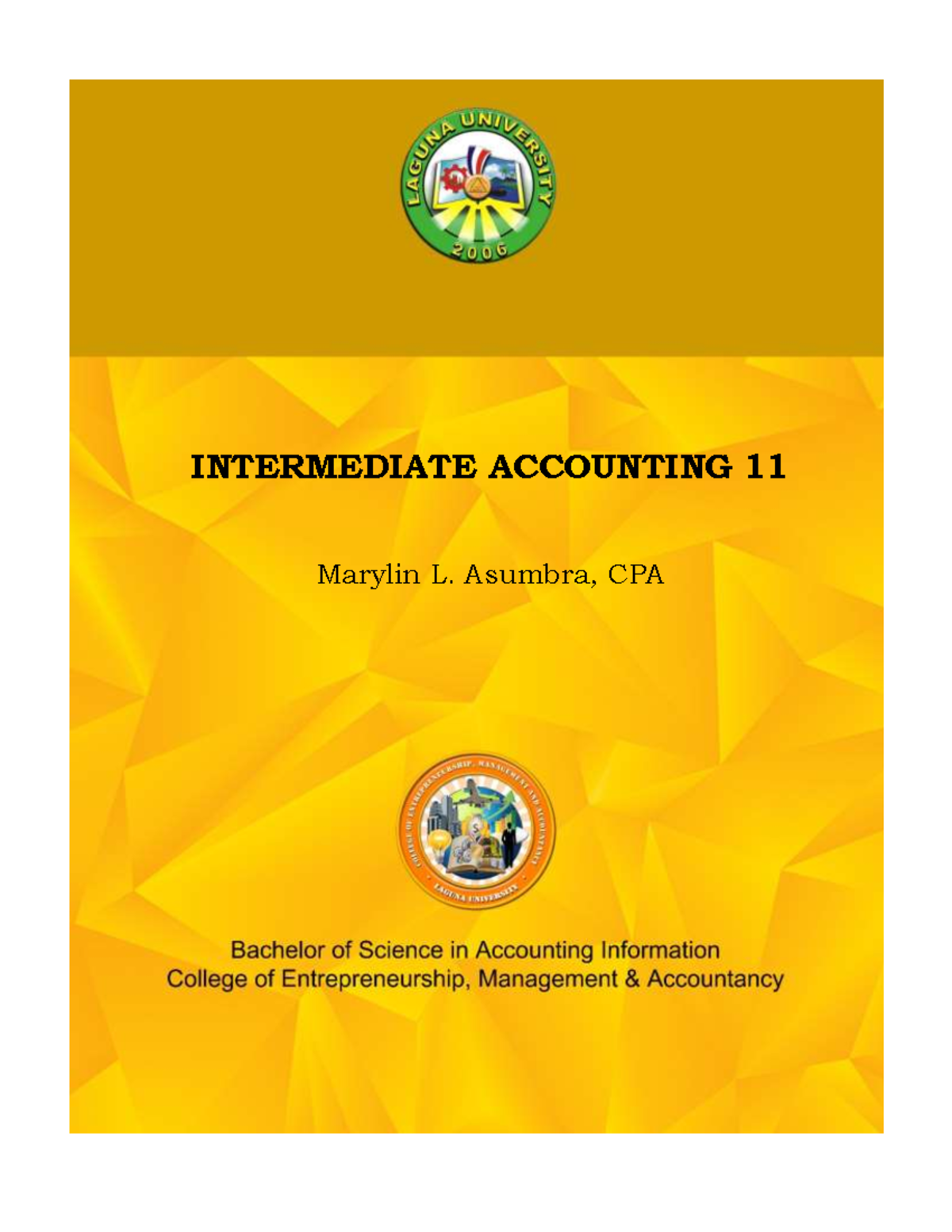 ACTG 4 Actg 4 INTERMEDIATE ACCOUNTING 11 Marylin L. Asumbra, CPA