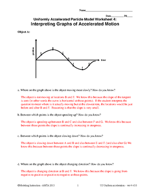 Accelerated Motion Worksheet Answers - Name Date Pd Uniformly Accelerated  Particle Model Worksheet - Studocu