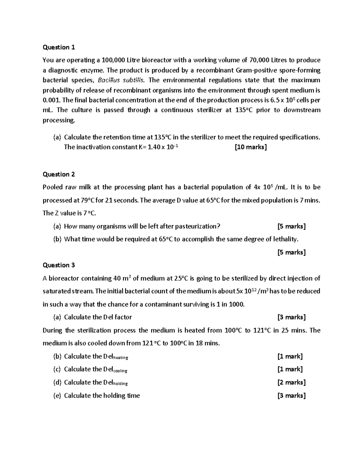 Micr360 Sterilization Practice Questions Question 1 You are