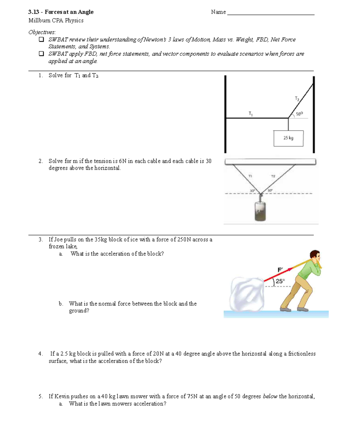 3.13 - Forces at an Angle - 3 - Forces at an Angle Name ...