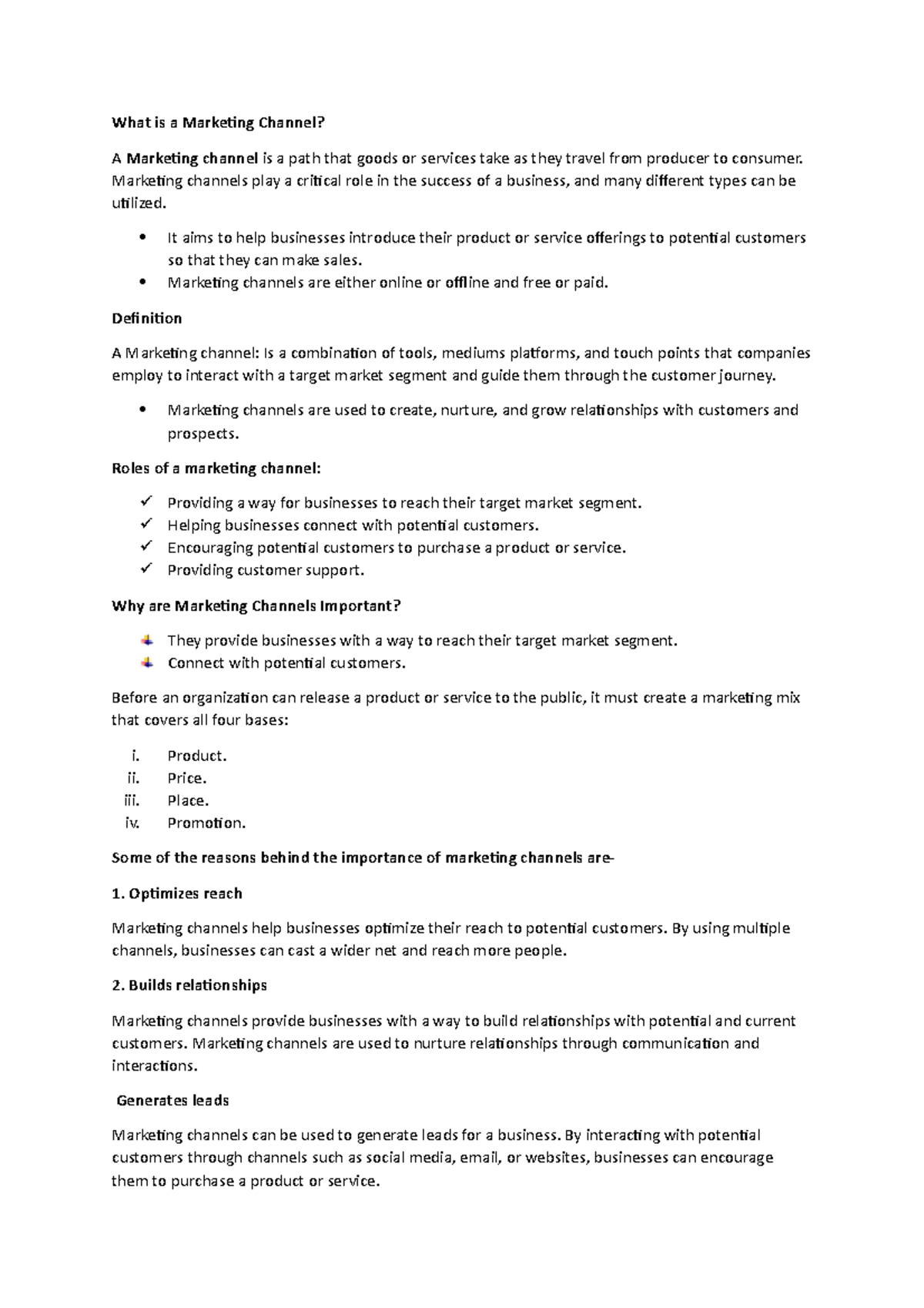 Marketing Channel GRP 1 What is a Marketing Channel? A Marketing