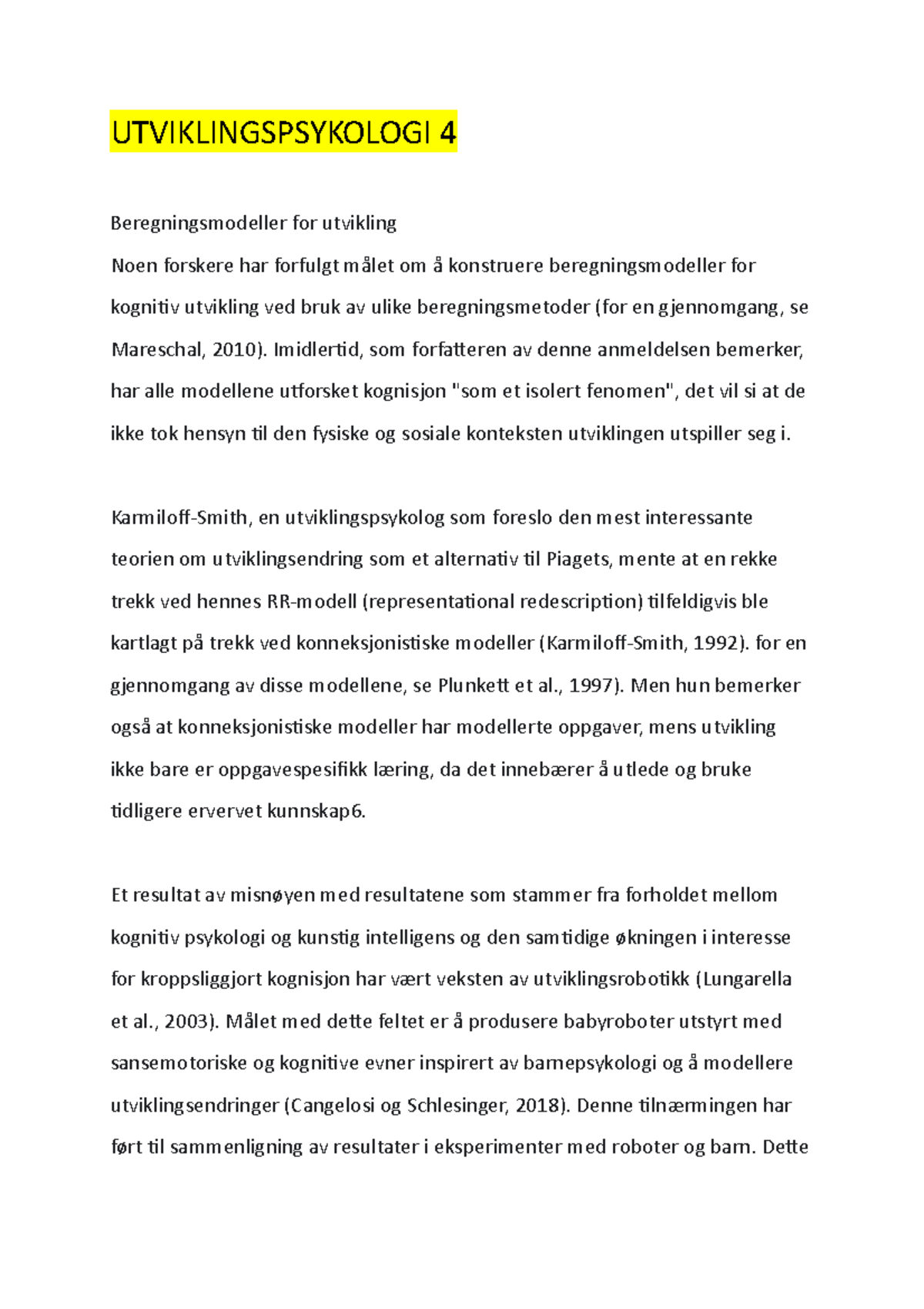 Utviklingspsykologi 4 - UTVIKLINGSPSYKOLOGI 4 Beregningsmodeller For ...