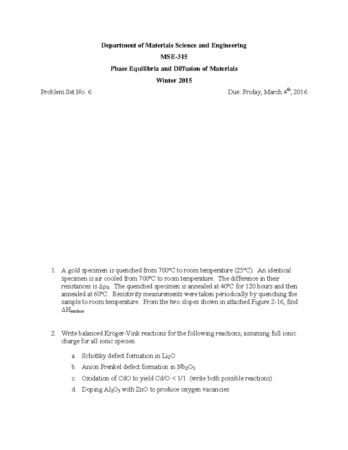 MSE315 Homework 6 2016 - Department of Materials Science and ...