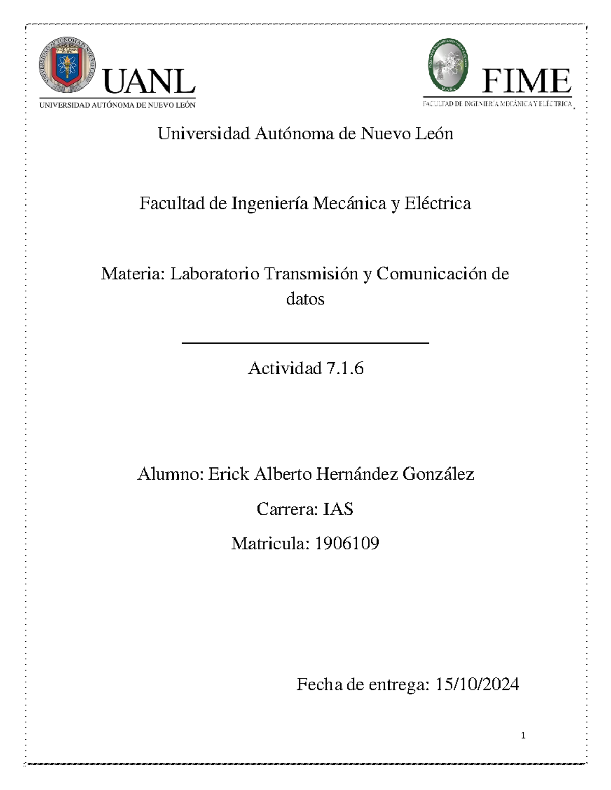 practica 7.1.6 lab - Universidad Autónoma de Nuevo León Facultad de ...