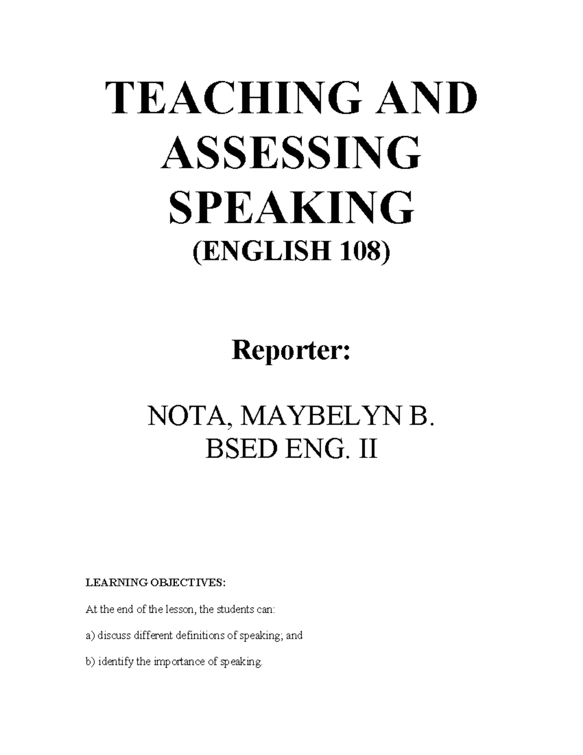 Speaking - this is for further notes that might be help - TEACHING AND ...