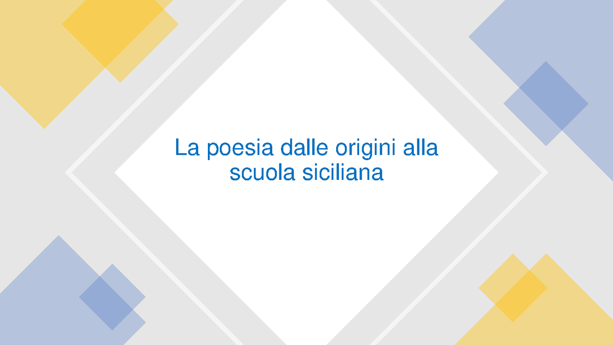 La Poesia Dalle Origini Alla Scuola Siciliana Schema Sulla Letturatura ...