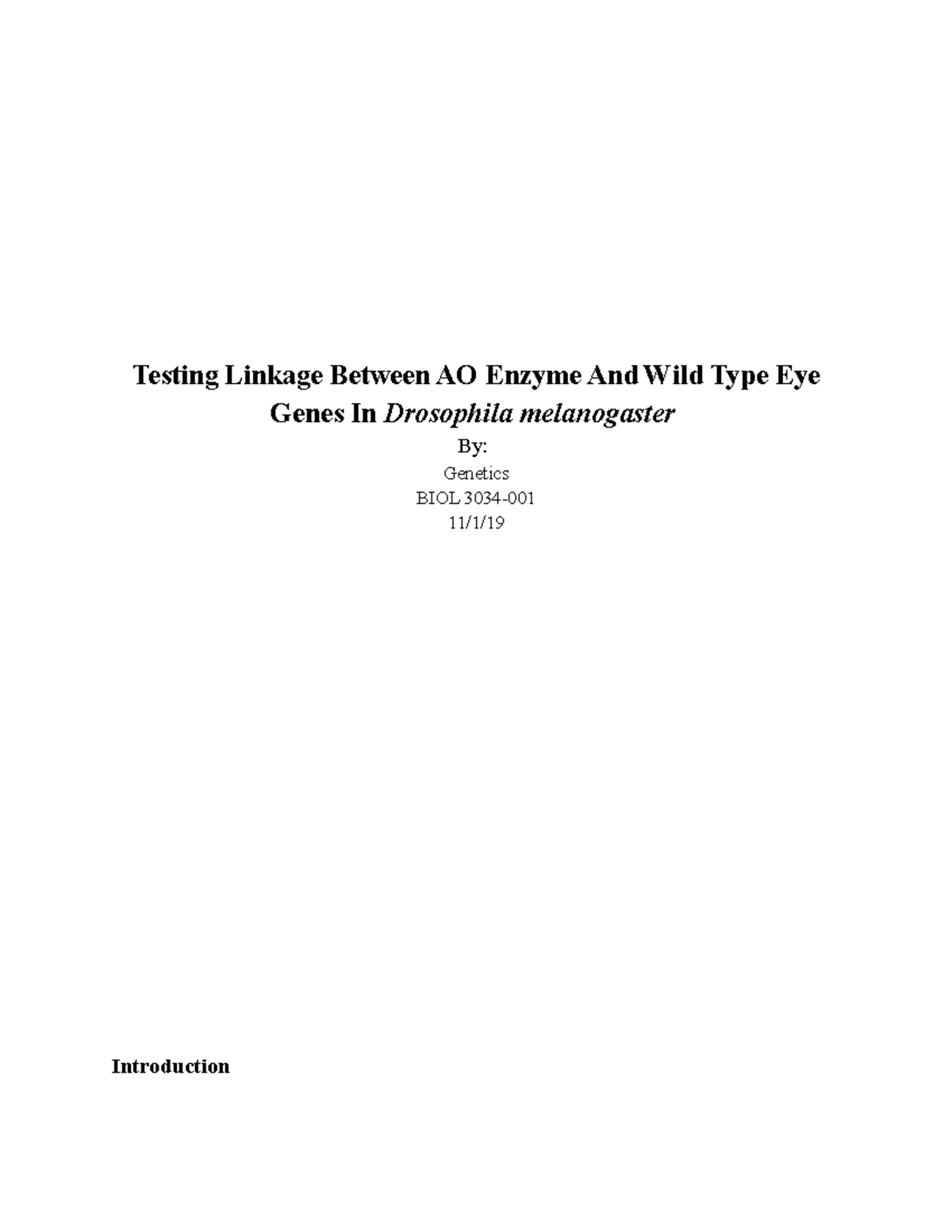 Drosophila part 2 Lab report on drosophilia Testing
