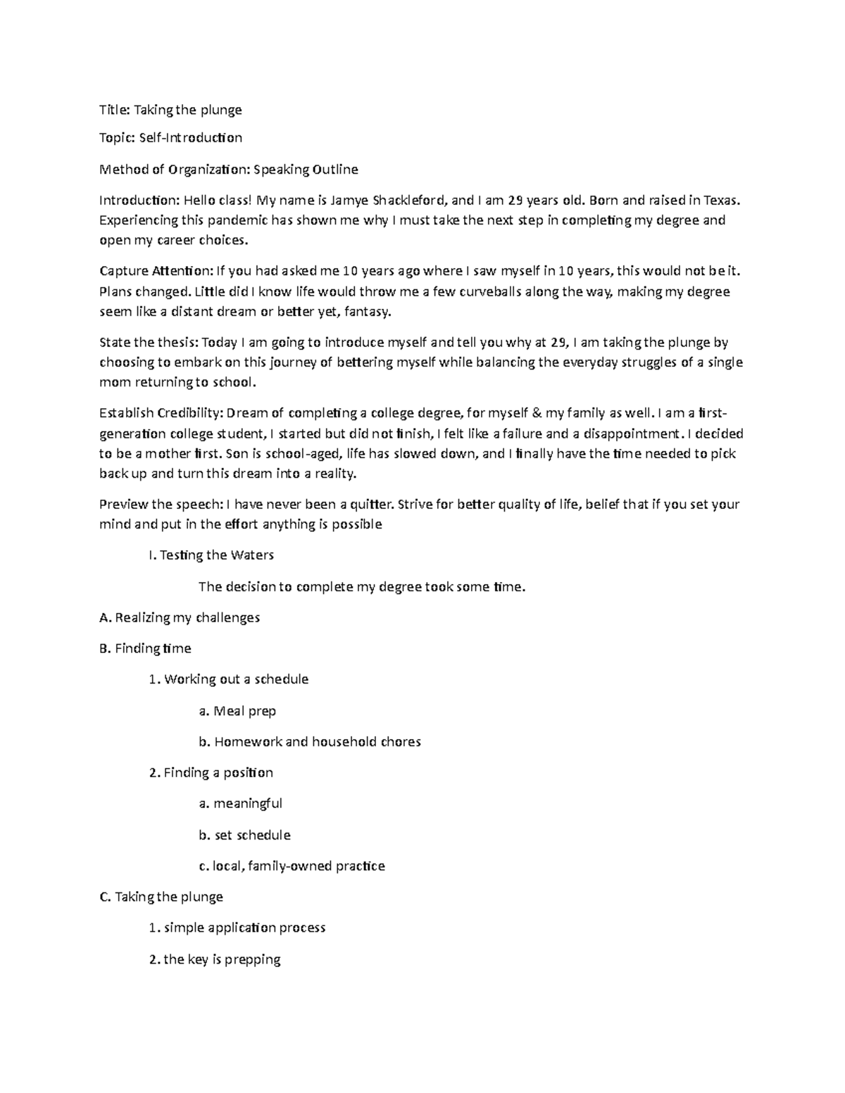 Unit2Speech Speaking Outline Title Taking the plunge Topic Self