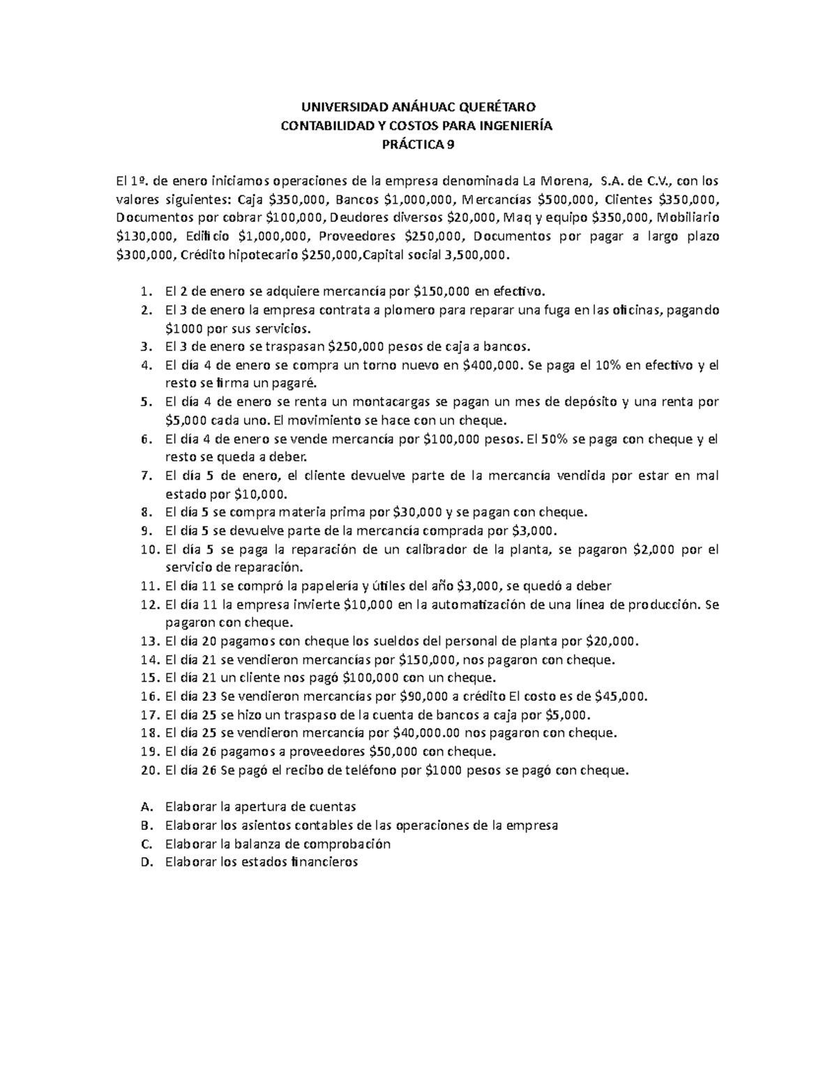 Ejercicio Tipo Examen UNIVERSIDAD ANÁHUAC QUERÉTARO CONTABILIDAD Y
