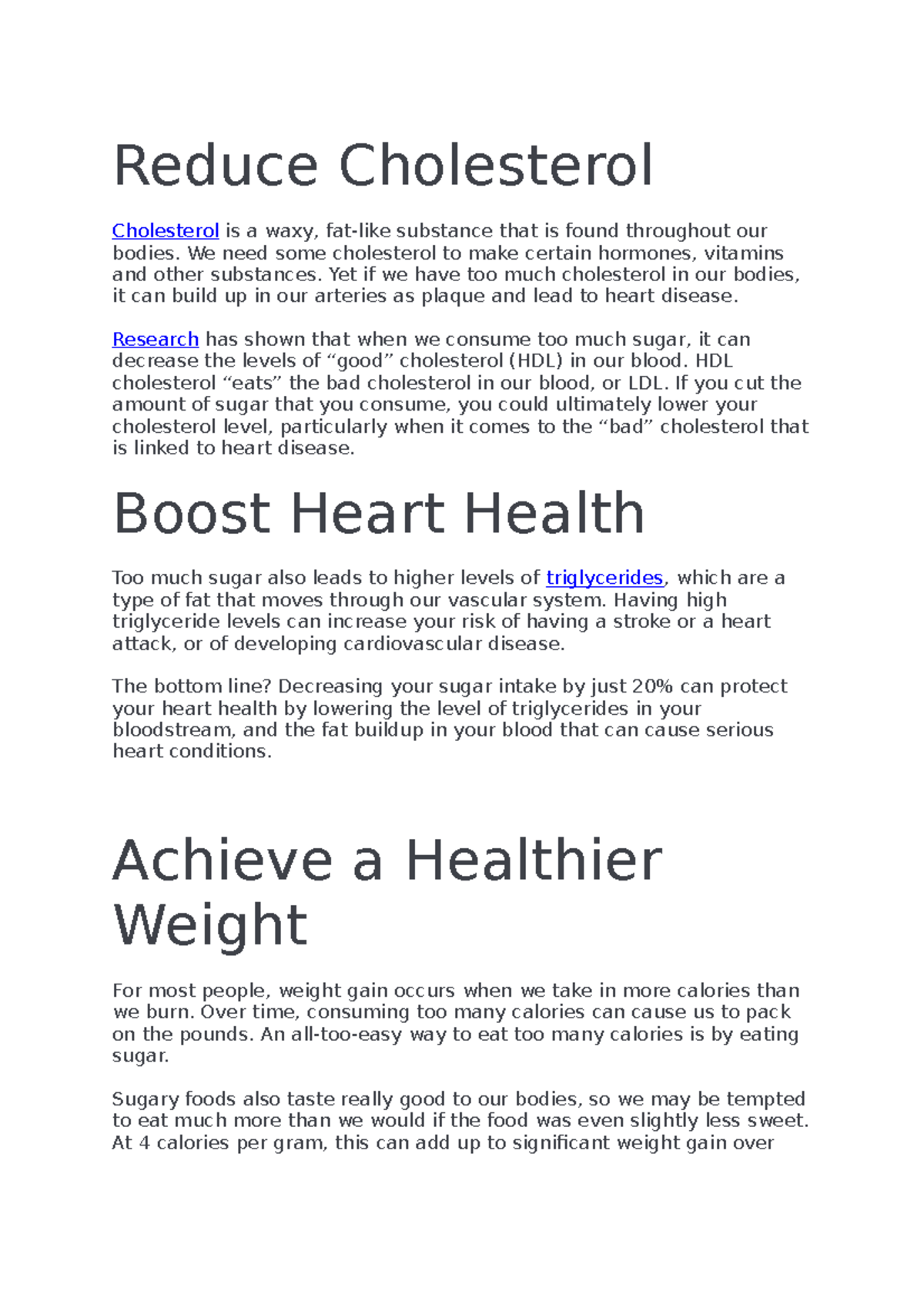 Reduce Cholesterol Assignment Reduce Cholesterol Cholesterol is a waxy, fatlike substance