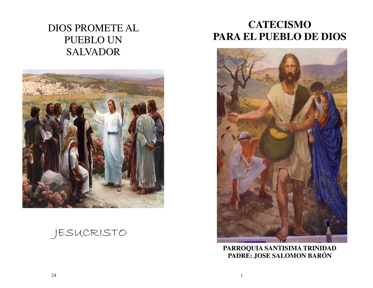 Catecismo PARA EL Pueblo DE DIOS DIOS Promete AL Pueblo UN Salvador  Jesucristo Parroquia Santisima - Studocu