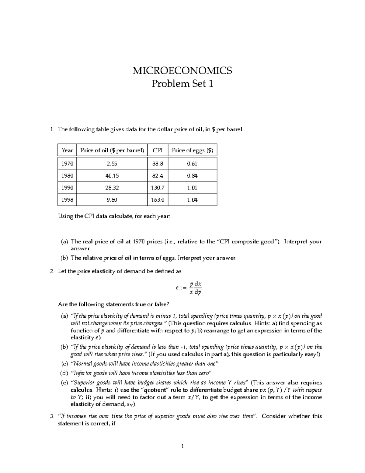 Problem Set 1 - MICROECONOMICS Problem Set 1 1. The Following Table ...