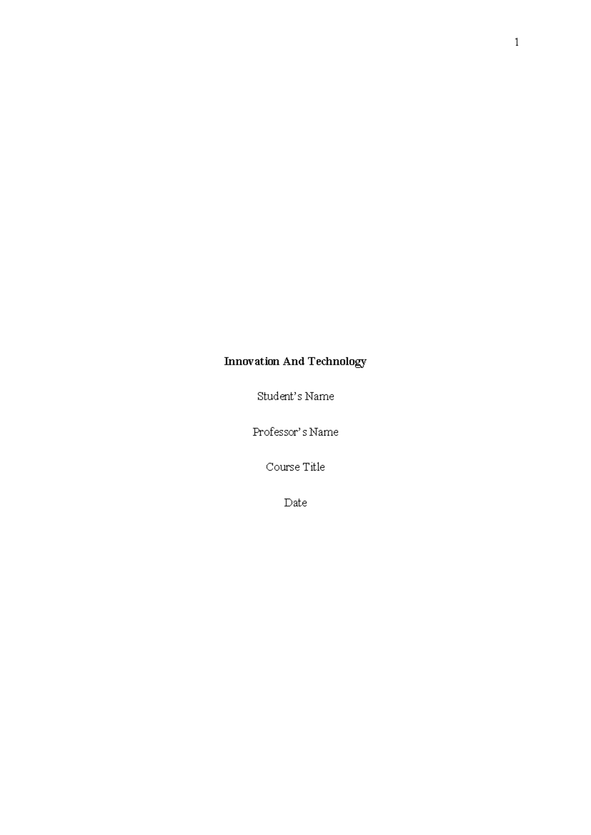 Innovation And Technology - Innovation And Technology Student’s Name ...