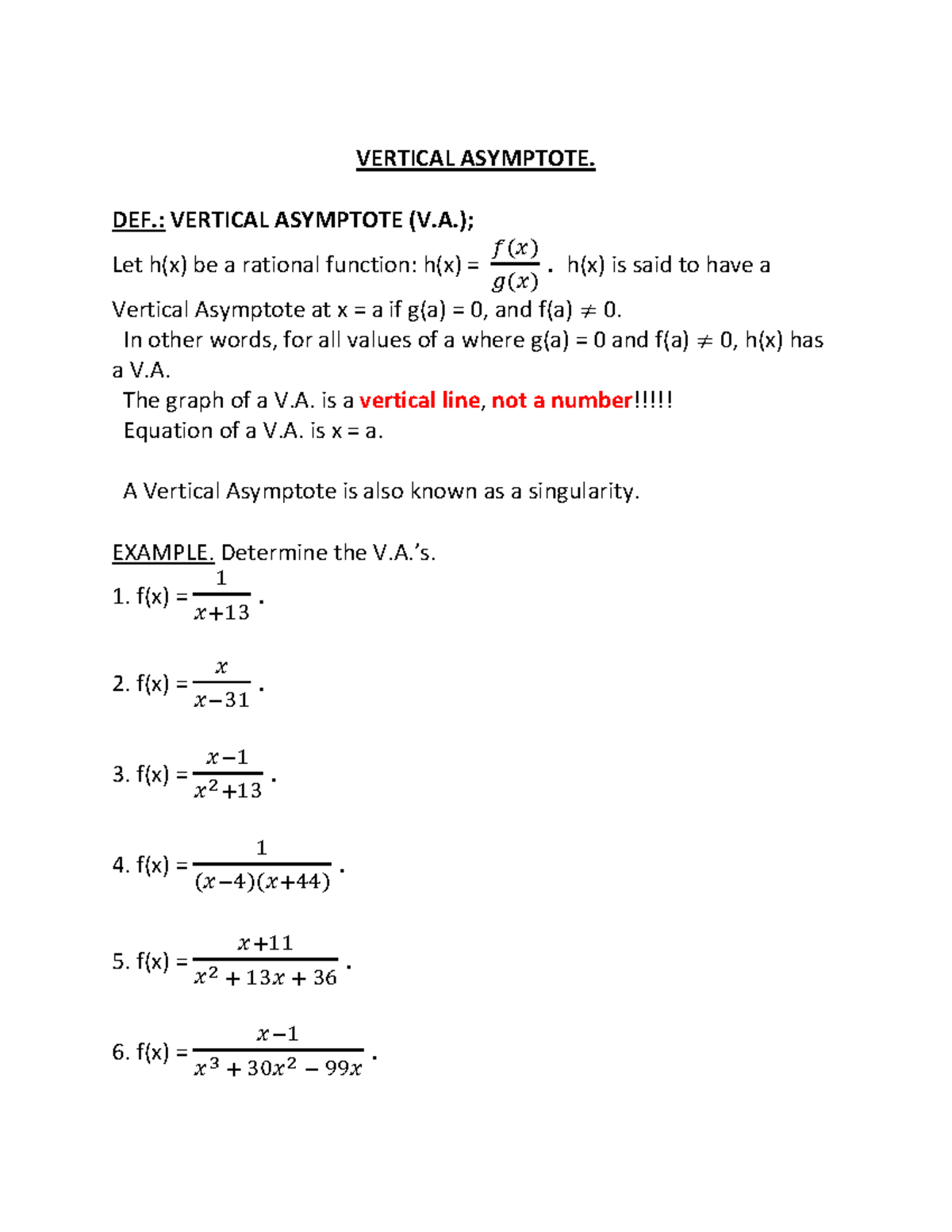 Vertical Asymptote Vertical Asymptote Def Vertical Asymptote V Let H X Be A Rational