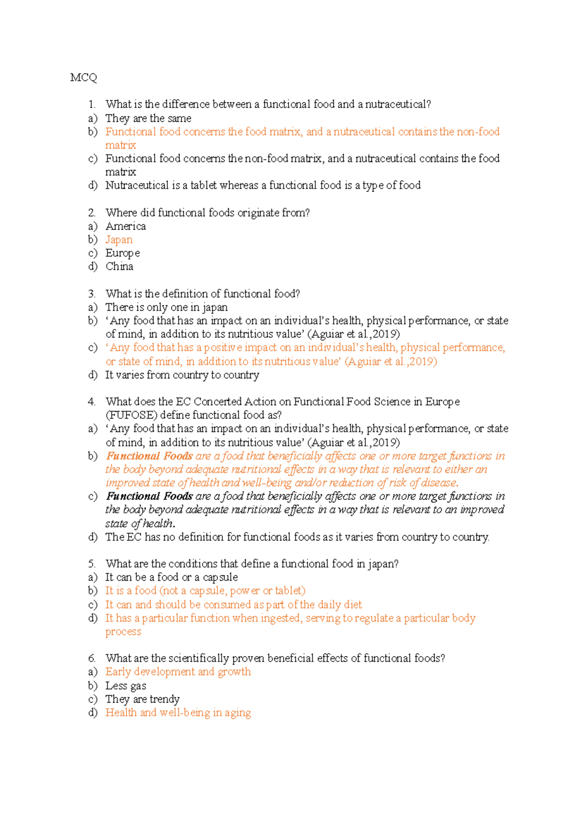MCQ MCQ MCQ What is the difference between a functional food and a