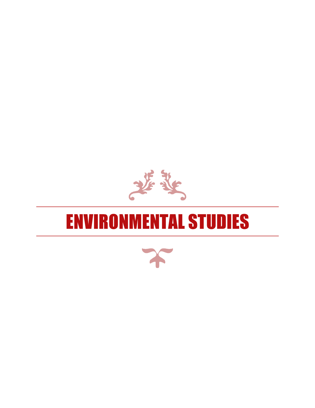 EVS Sem 1 Bba - ENVIRONMENTAL STUDIES BBA FIRST YEAR SUB:-EVS UNIT ...